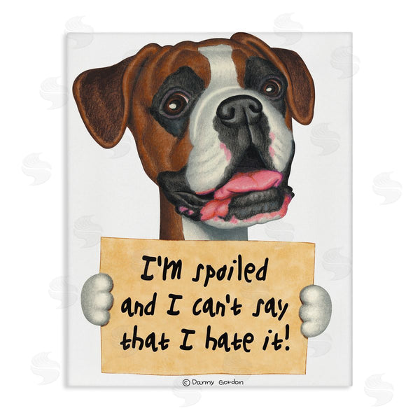 stupell industries Danny Gordan | Funny Spoiled Dog Phrase