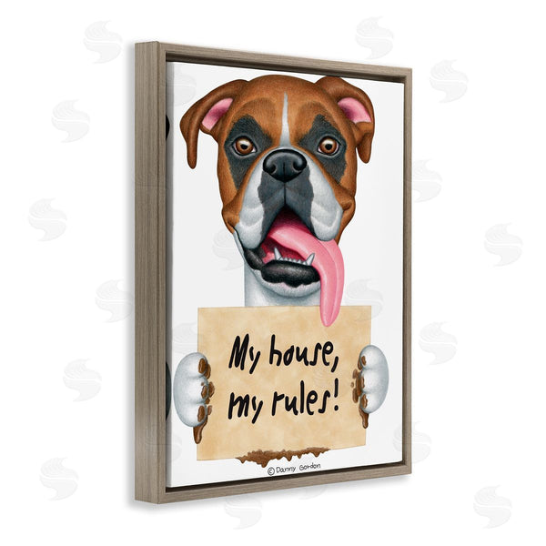 Stupell Industries Danny Gordan | My House My Rules Dog