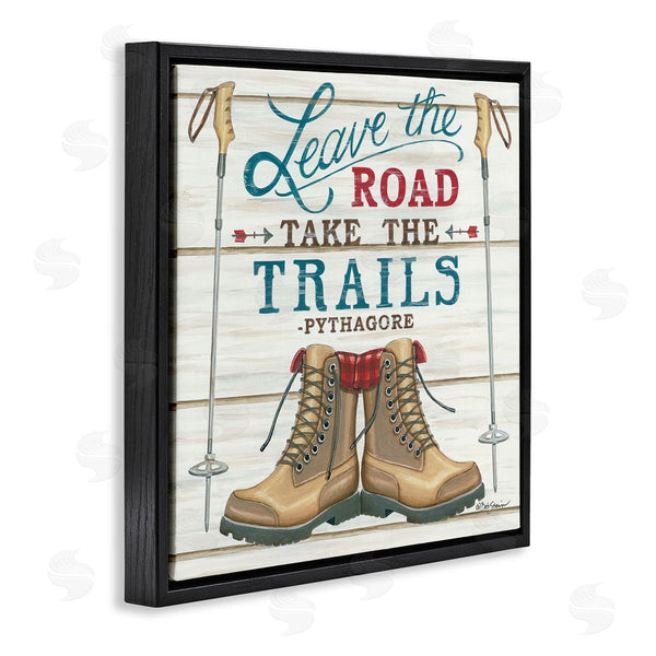 Stupell Industries Deb Strain | Leave Road Take The Trails