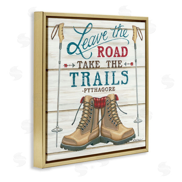 Stupell Industries Deb Strain | Leave Road Take The Trails