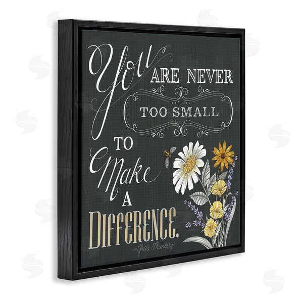 Stupell Industries Deb Strain | Never Too Small Make A Difference Florals Wall Art
