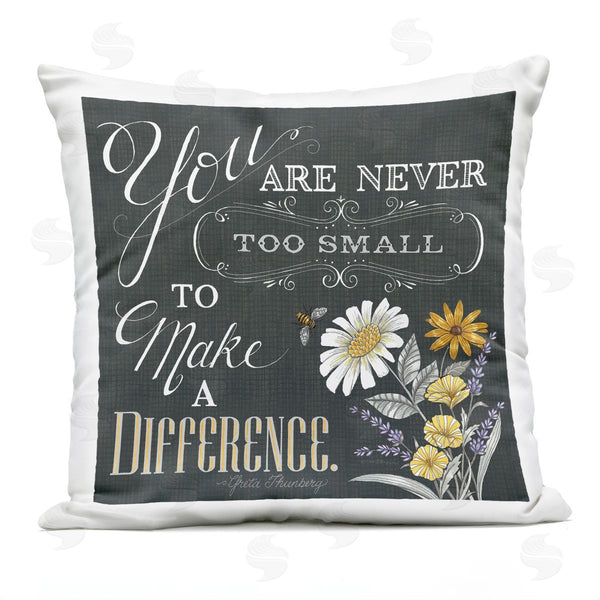 Stupell Industries Deb Strain | Never Too Small To Make A Difference Phrase Printed Throw Pillow