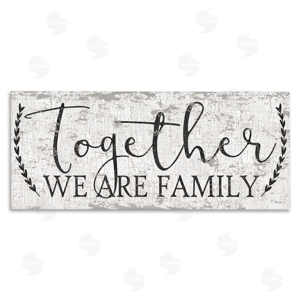 stupell industries Dee Dee | Distressed Together We are Family Wall Art