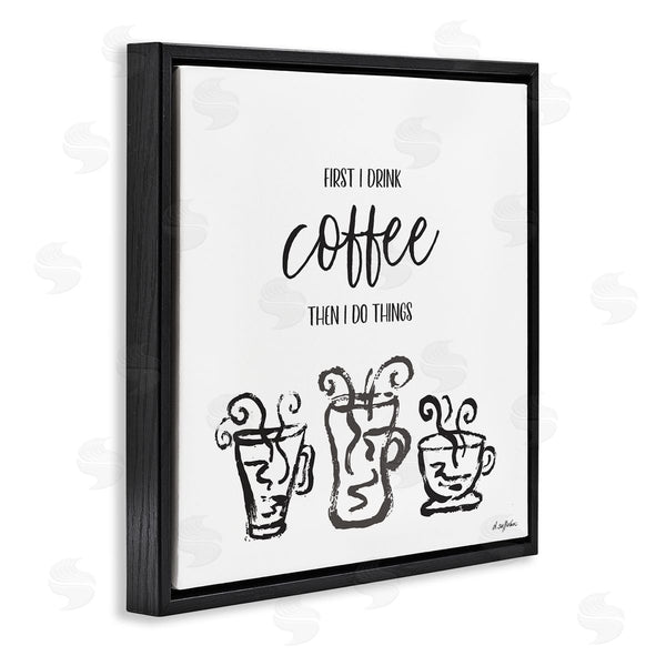 Stupell Industries Denise Sullivan | First I Drink Coffee Vintage Steaming Mug Illustrations Wall Art