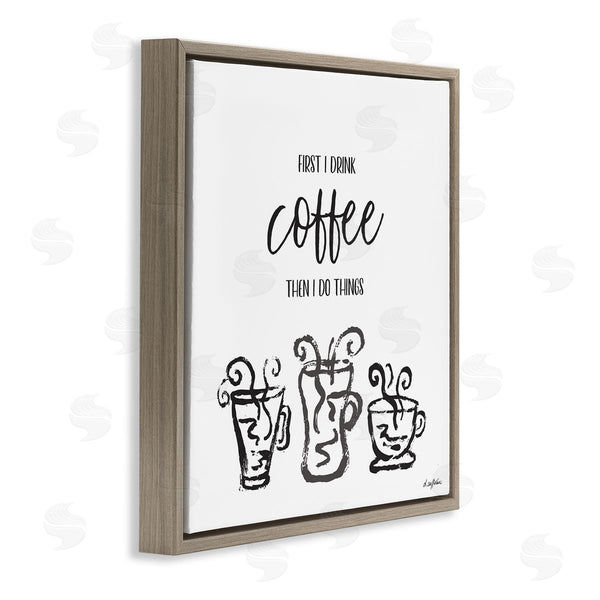 Stupell Industries Denise Sullivan | First I Drink Coffee Vintage Steaming Mug Illustrations Wall Art