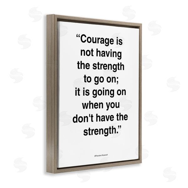 Stupell Industries Design Fabrikken | Roosevelt Courage And Strength Quote Minimal Black White