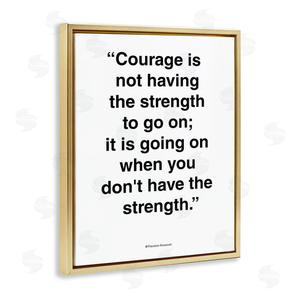 Stupell Industries Design Fabrikken | Roosevelt Courage And Strength Quote Minimal Black White