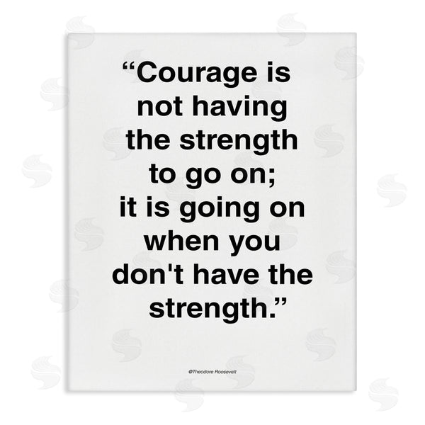 stupell industries Design Fabrikken | Roosevelt Courage and Strength Quote Minimal Black White