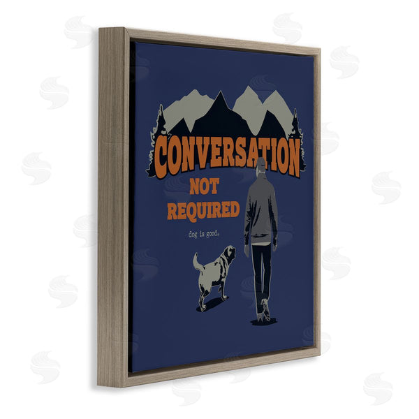 Stupell Industries Dog Is Good | Conversation Not Required Wall Art