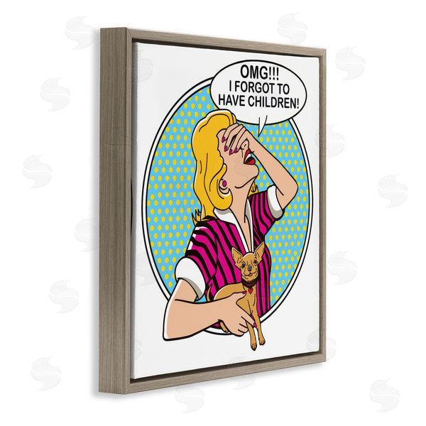 Stupell Industries Dog Is Good | Forgot To Have Children Wall Art