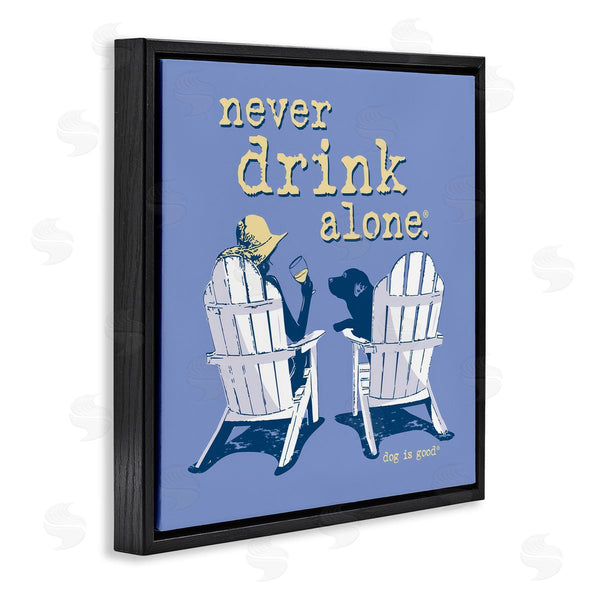 Stupell Industries Dog Is Good | Girl & Dog Drink Alone Wall Art