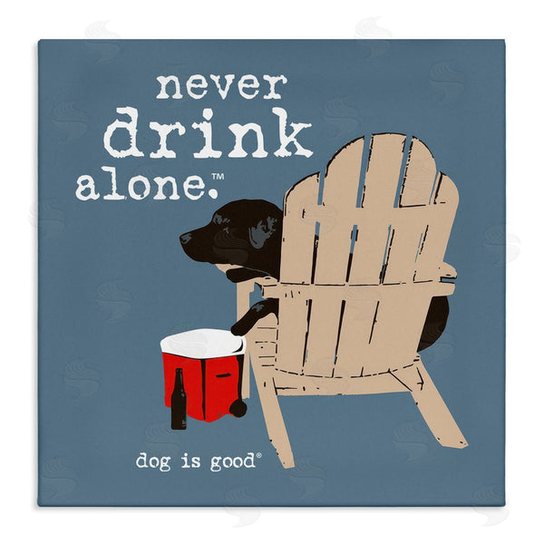stupell industries Dog Is Good | Never Drink Alone Phrase Wall Art