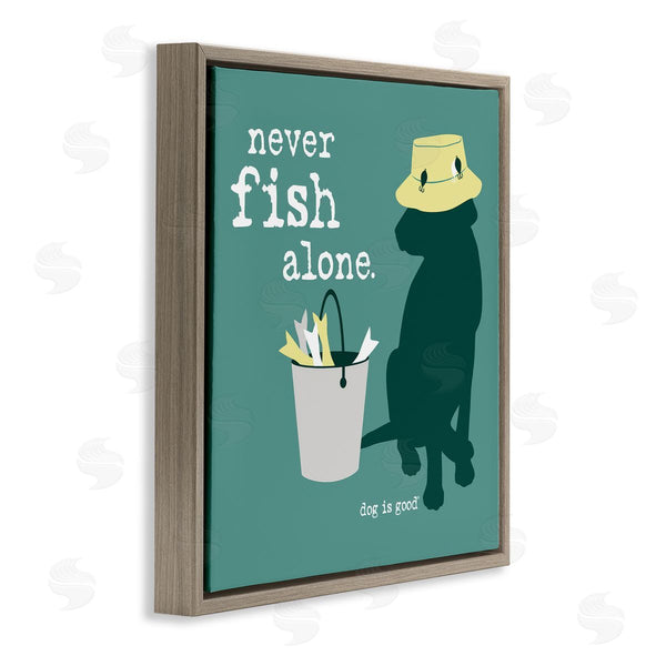 Stupell Industries Dog Is Good | Never Fish Alone Dog Wall Art