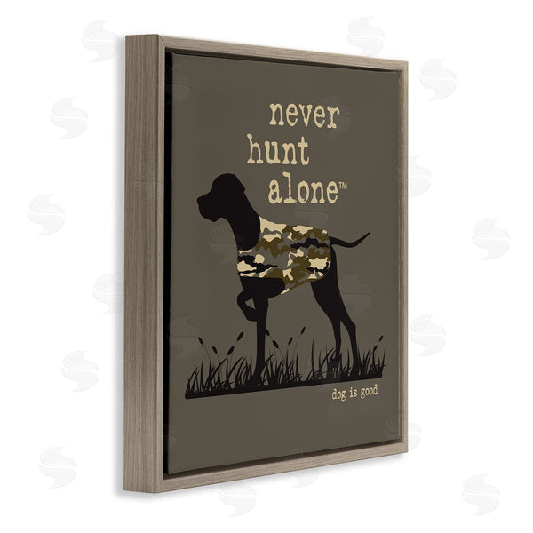 Stupell Industries Dog Is Good | Never Hunt Alone Dog Wall Art