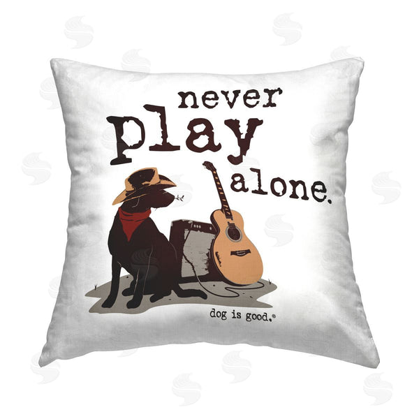 stupell industries Dog Is Good | Never Play Music Alone Printed Throw Pillow