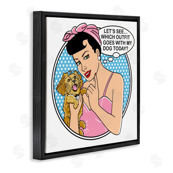 Stupell Industries Dog Is Good | Which Outfit With Dog Wall Art
