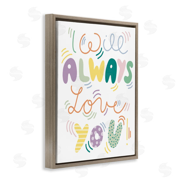 Stupell Industries Dominika Godette | Will Always Love You Eccentric Patterned Typography Wall Art