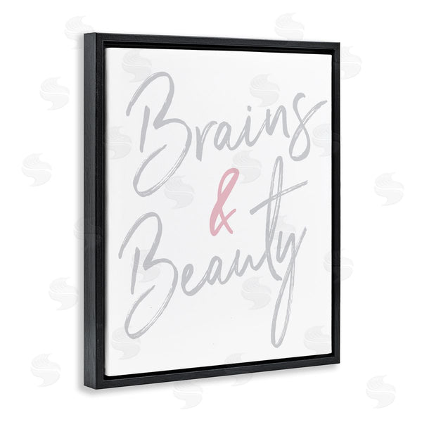 Stupell Industries Elizabeth Medley | Brains And Beauty Phrase Wall Art