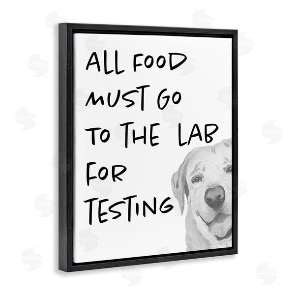 Stupell Industries Elizabeth Medley | Food To Lab For Testing Funny Dog Wall Art