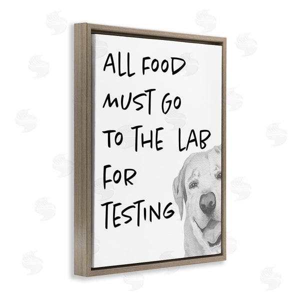 Stupell Industries Elizabeth Medley | Food To Lab For Testing Funny Dog Wall Art