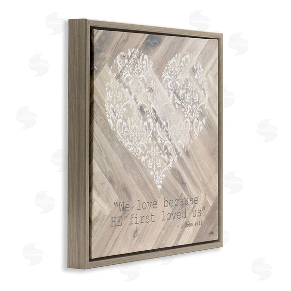 Stupell Industries Elizabeth Medley | He Loved Us First Wall Art