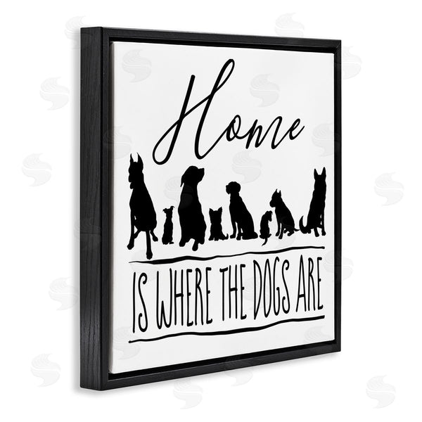 Stupell Industries Elizabeth Medley | Home Is Where Dogs Are Phrase Wall Art