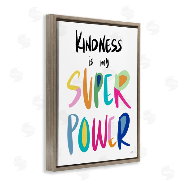 Stupell Industries Elizabeth Medley | Kindness Is My Super Power Motivational Hero Phrase Wall Art