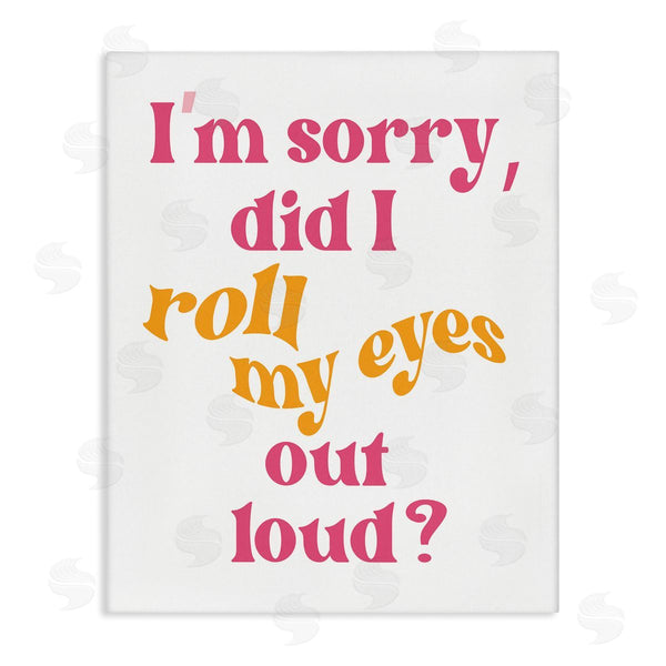 stupell industries Elizabeth Medley | Roll My Eyes Out Loud