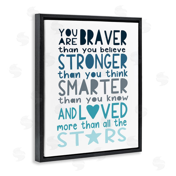 Stupell Industries Elizabeth Tyndall | Braver Stronger Smarter And Love Phrase Blue Typography Wall Art