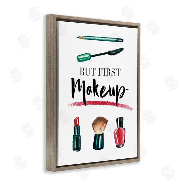 Stupell Industries Elizabeth Tyndall | But First Makeup