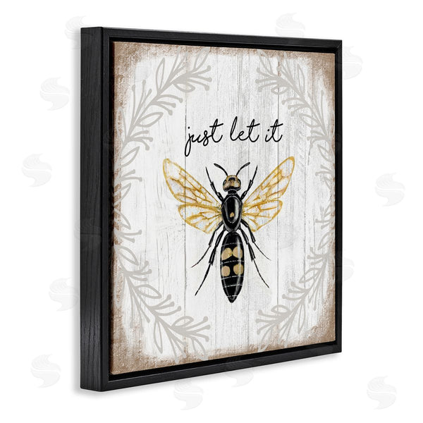 Stupell Industries Elizabeth Tyndall | Just Let It Be Sentiment Country Bee Pun Wall Art