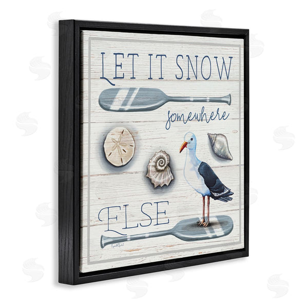 Stupell Industries Elizabeth Tyndall | Let It Snow Somewhere Else Phrase Wall Art