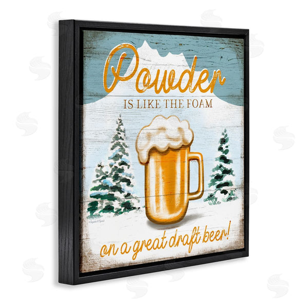 Stupell Industries Elizabeth Tyndall | Powder Like Foam Phrase Winter Mountain Beer Glass Wall Art