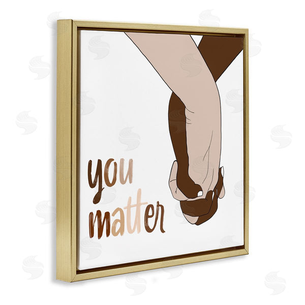 Stupell Industries Emily Navas | You Matter Diverse Hands Minimal Design