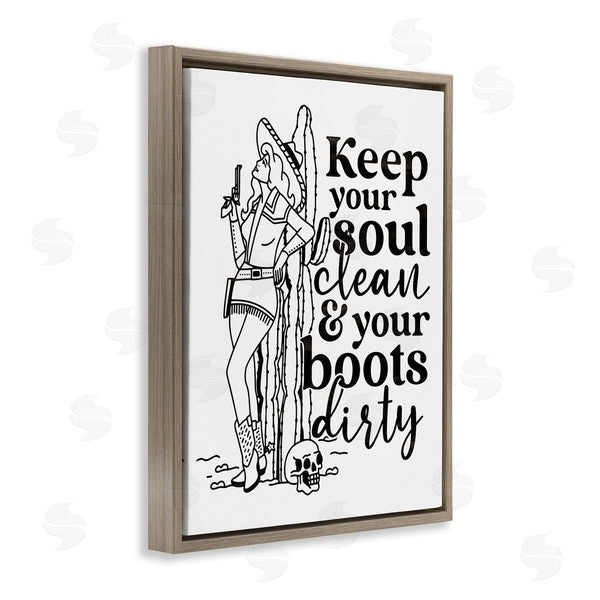 Stupell Industries Erica Billups | Keep Your Soul Clean Boots Dirty Cowgirl Wall Art
