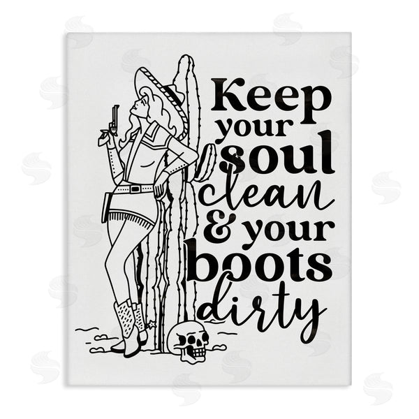 stupell industries Erica Billups | Keep Your Soul Clean Boots Dirty Cowgirl Wall Art