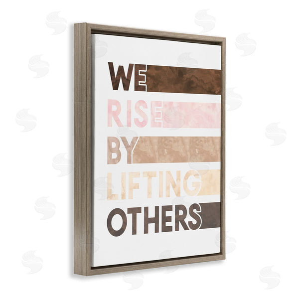 Stupell Industries Erica Billups | Rise By Lifting Others Motivational Phrase