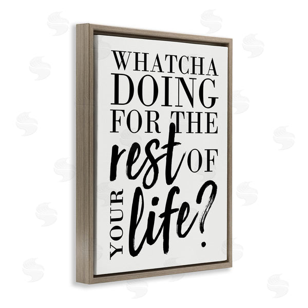Stupell Industries Erica Billups | Watcha Doing Inspirational
