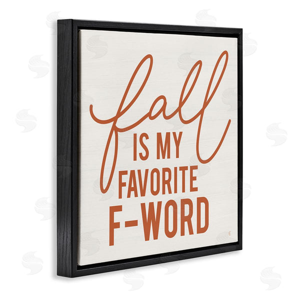 Stupell Industries Fearfully Made Creations | Funny Fall F-Word Phrase Wall Art
