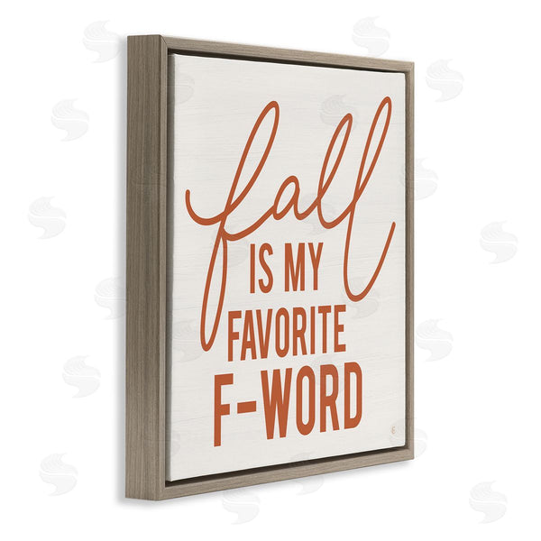 Stupell Industries Fearfully Made Creations | Funny Fall F-Word Phrase Wall Art