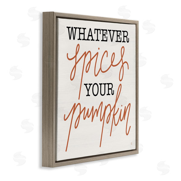 Stupell Industries Fearfully Made Creations | Whatever Spices Your Pumpkin Wall Art