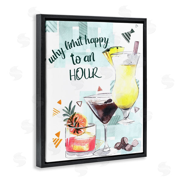 Stupell Industries Femvisionary | Why Limit Happy To An Hour