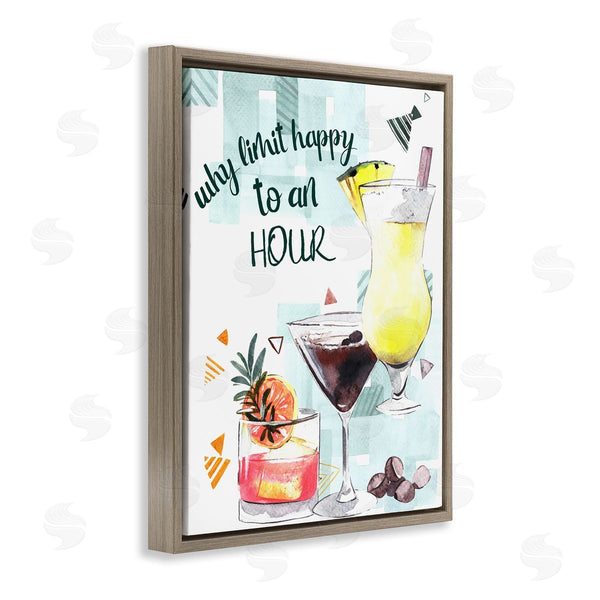 Stupell Industries Femvisionary | Why Limit Happy To An Hour