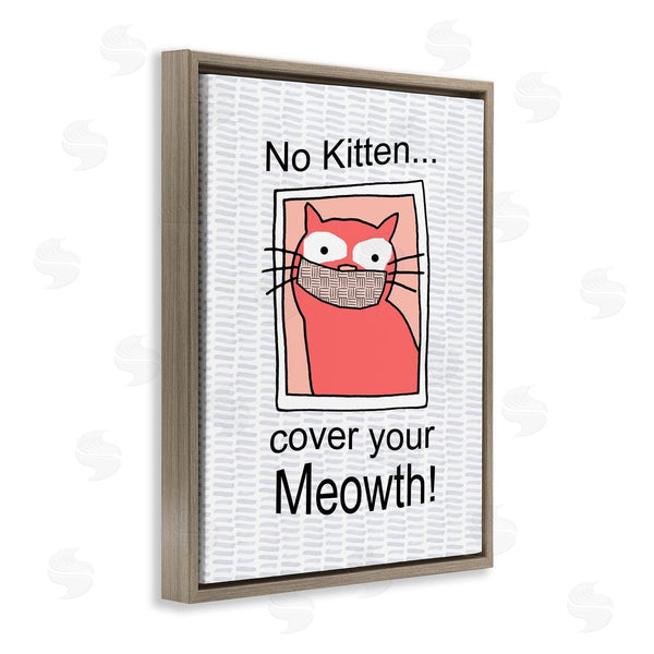 Stupell Industries Gail Green | No Kitten Cover Your Meowth