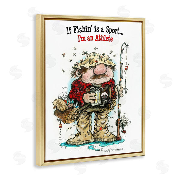 Stupell Industries Gary Patterson | Fishing I'm An Athlete Funny