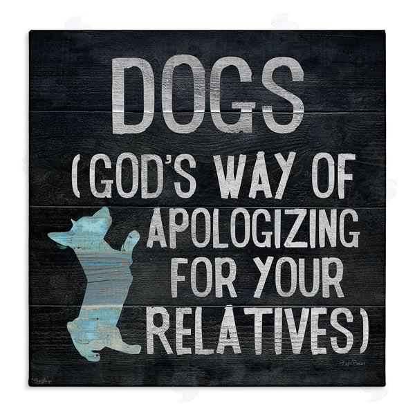 stupell industries Gigi Louise | Dogs are God's Apology Phrase