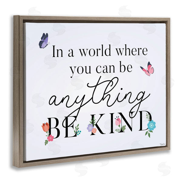 Stupell Industries Gigi Louise | Floral & Butterflies Be Kind