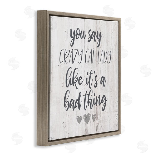 Stupell Industries Gigi Louise | Funny Crazy Cat Lady Phrase