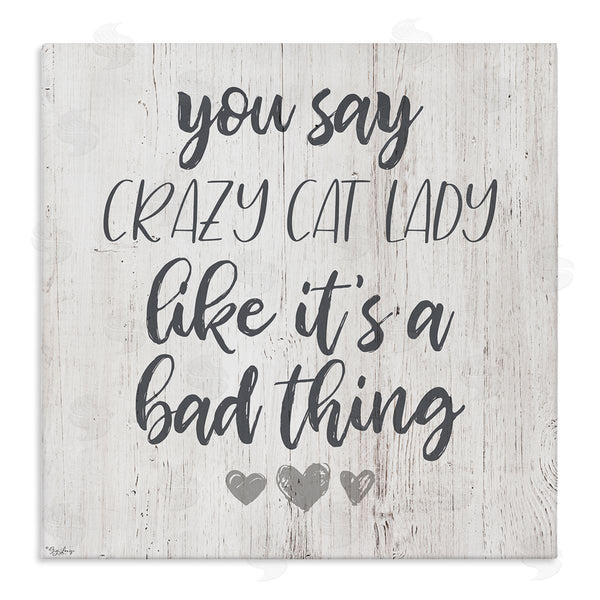 stupell industries Gigi Louise | Funny Crazy Cat Lady Phrase