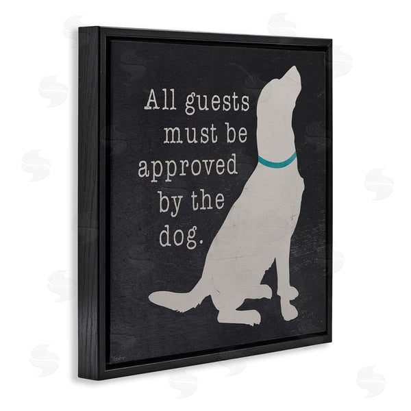 Stupell Industries Gigi Louise | Guests Approved By Dog